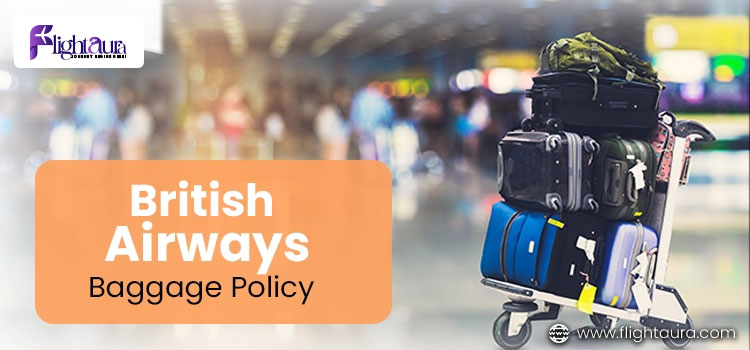 British Airways Baggage Policy