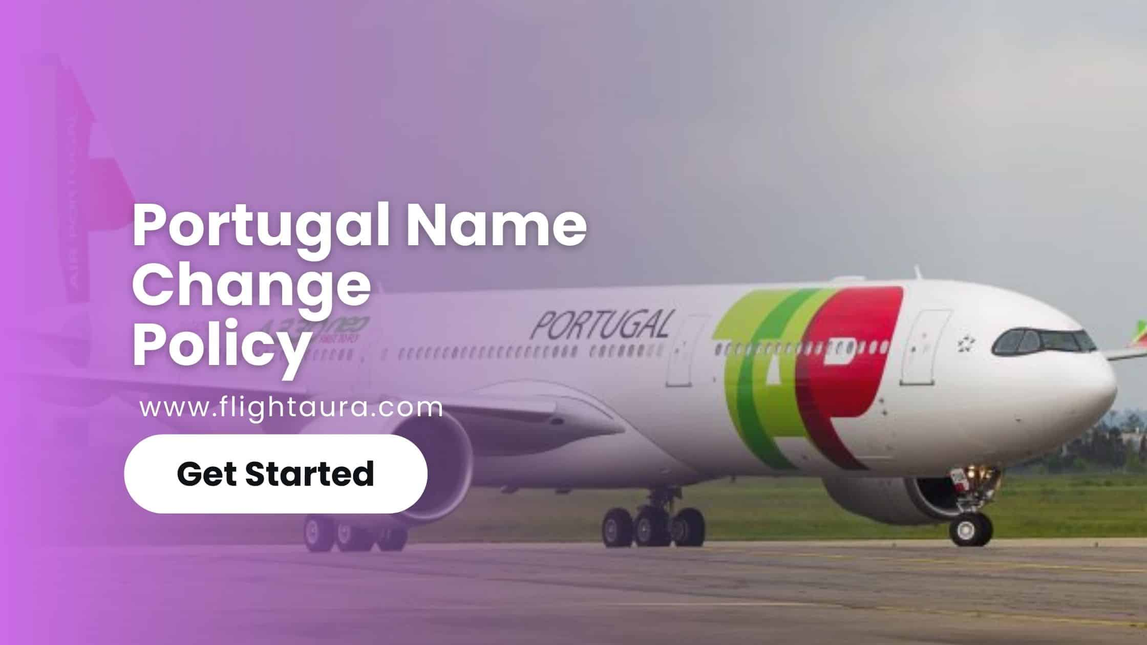Tap Air Portugal Airline Name Change Policy