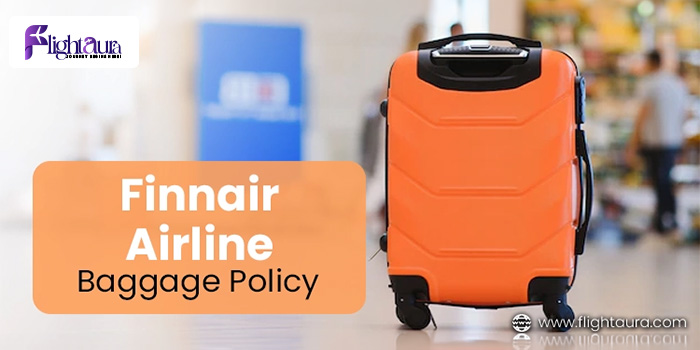 Finnair Airline Baggage Policy