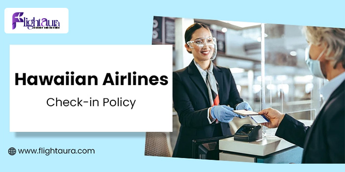 Hawaiian Airlines Check-In Policy copy