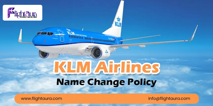 KLM Name Change Policy