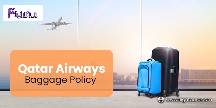 Qatar Airways Baggage Policy