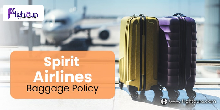 Spirit Airlines Baggage Policy