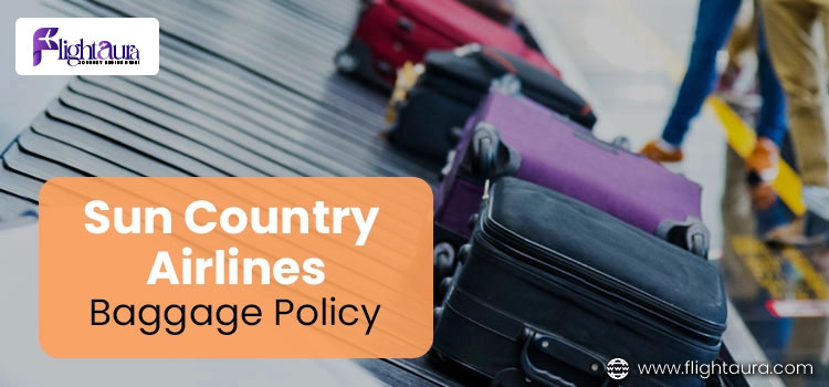 Sun Country Airlines Baggage Policy