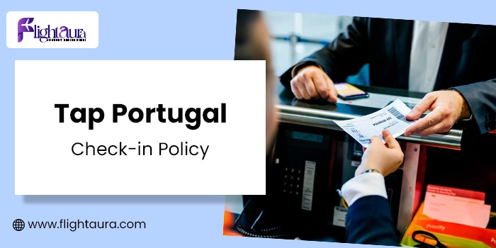 Tap Portugal Check-in Policy